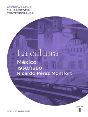 cover image of La cultura. México (1930-1960)